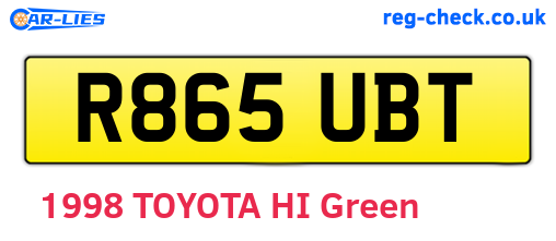 R865UBT are the vehicle registration plates.