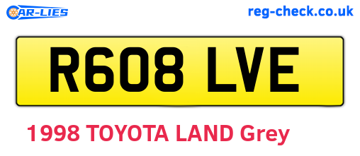 R608LVE are the vehicle registration plates.