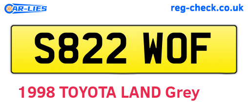 S822WOF are the vehicle registration plates.