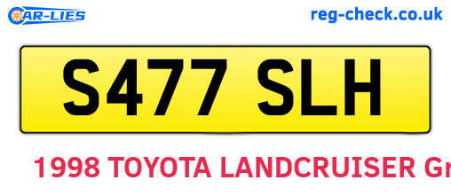 S477SLH are the vehicle registration plates.