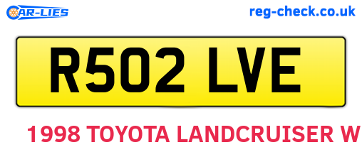 R502LVE are the vehicle registration plates.