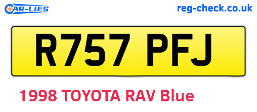R757PFJ are the vehicle registration plates.