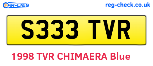 S333TVR are the vehicle registration plates.