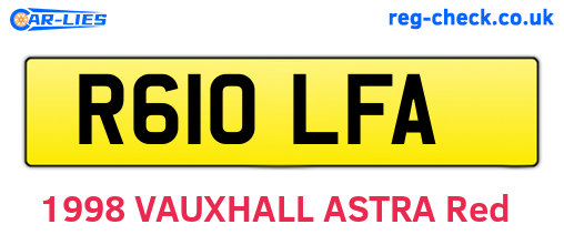 R610LFA are the vehicle registration plates.