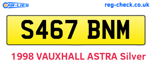 S467BNM are the vehicle registration plates.
