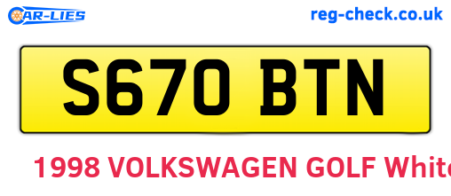 S670BTN are the vehicle registration plates.