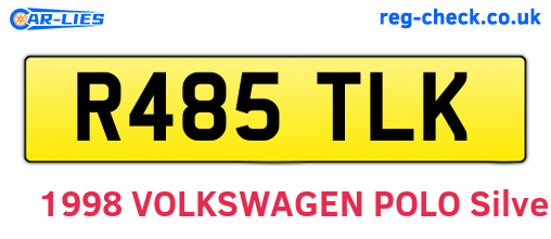 R485TLK are the vehicle registration plates.