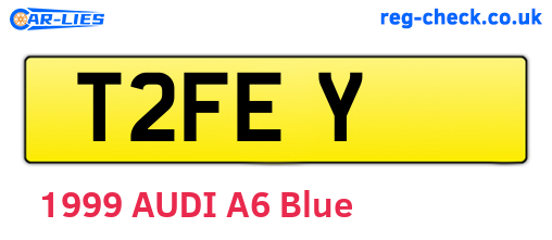 T2FEY are the vehicle registration plates.
