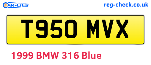 T950MVX are the vehicle registration plates.