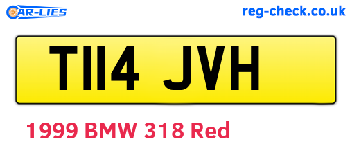 T114JVH are the vehicle registration plates.