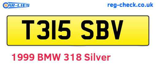 T315SBV are the vehicle registration plates.