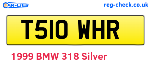 T510WHR are the vehicle registration plates.