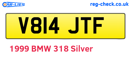 V814JTF are the vehicle registration plates.