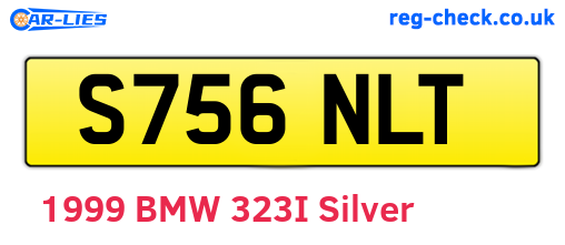S756NLT are the vehicle registration plates.