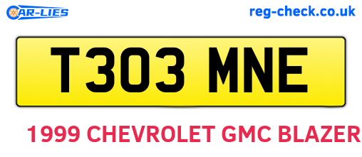 T303MNE are the vehicle registration plates.