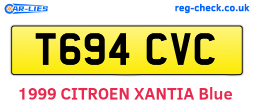 T694CVC are the vehicle registration plates.