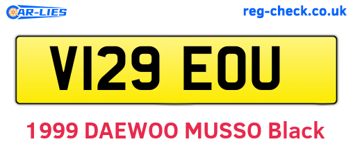 V129EOU are the vehicle registration plates.