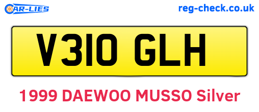V310GLH are the vehicle registration plates.