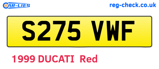 S275VWF are the vehicle registration plates.