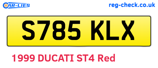 S785KLX are the vehicle registration plates.