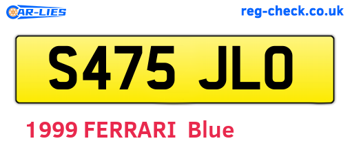 S475JLO are the vehicle registration plates.