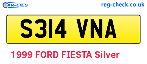 S314VNA are the vehicle registration plates.