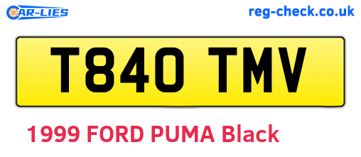 T840TMV are the vehicle registration plates.