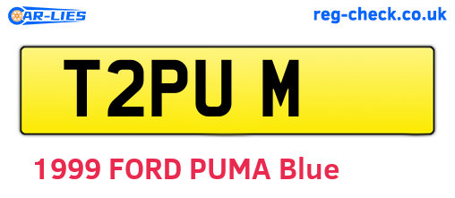 T2PUM are the vehicle registration plates.