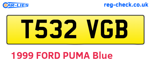 T532VGB are the vehicle registration plates.