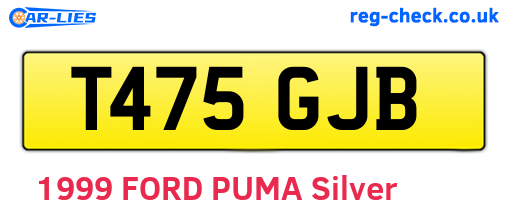 T475GJB are the vehicle registration plates.