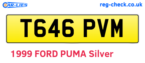T646PVM are the vehicle registration plates.