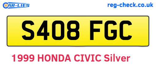 S408FGC are the vehicle registration plates.