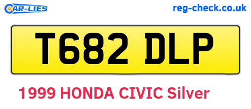T682DLP are the vehicle registration plates.