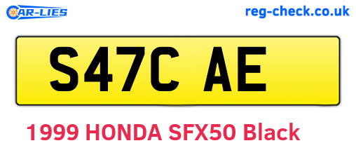 S47CAE are the vehicle registration plates.