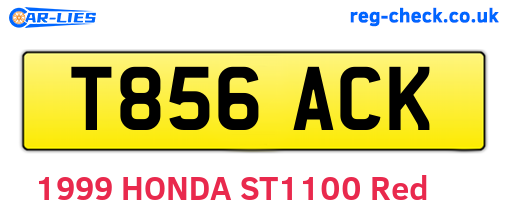 T856ACK are the vehicle registration plates.