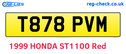 T878PVM are the vehicle registration plates.