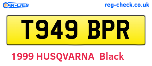T949BPR are the vehicle registration plates.
