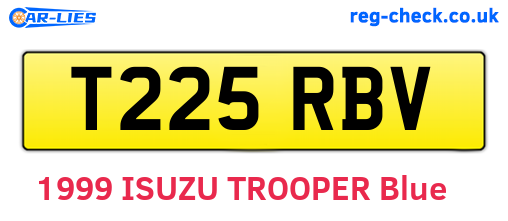 T225RBV are the vehicle registration plates.