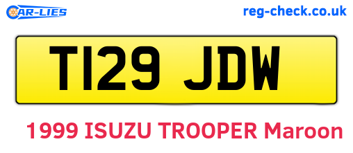 T129JDW are the vehicle registration plates.