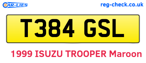 T384GSL are the vehicle registration plates.