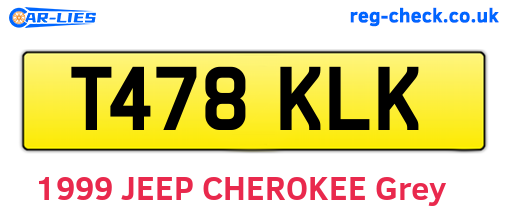 T478KLK are the vehicle registration plates.