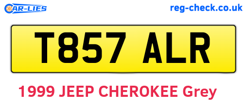 T857ALR are the vehicle registration plates.