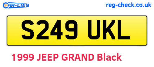 S249UKL are the vehicle registration plates.