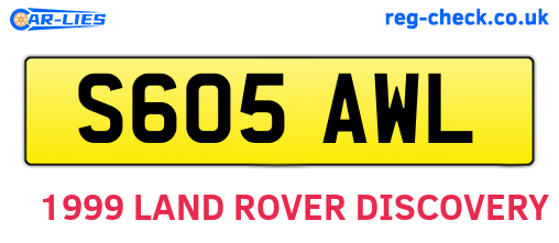 S605AWL are the vehicle registration plates.