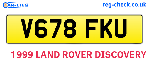 V678FKU are the vehicle registration plates.