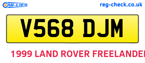 V568DJM are the vehicle registration plates.