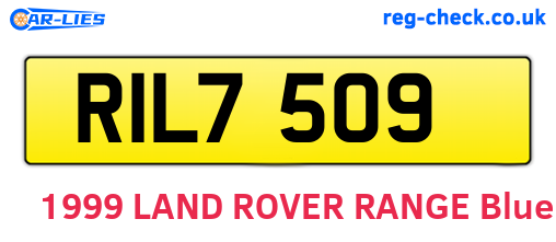 RIL7509 are the vehicle registration plates.
