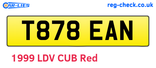 T878EAN are the vehicle registration plates.