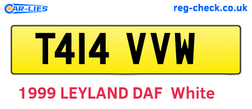 T414VVW are the vehicle registration plates.