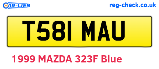 T581MAU are the vehicle registration plates.